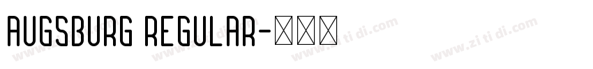 Augsburg Regular字体转换